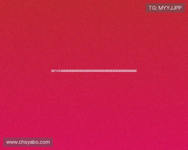 亚博YaBo旗舰厅下载官网:详细步骤教你轻松下载安装,确保账号安全的完整操作流程,官方平台提供的优质服务介绍 亚博YaBo旗舰厅下载官网:详细步骤教你轻松下载安装,确保账号安全的完整操作流程,官方平台提供的优质服务介绍